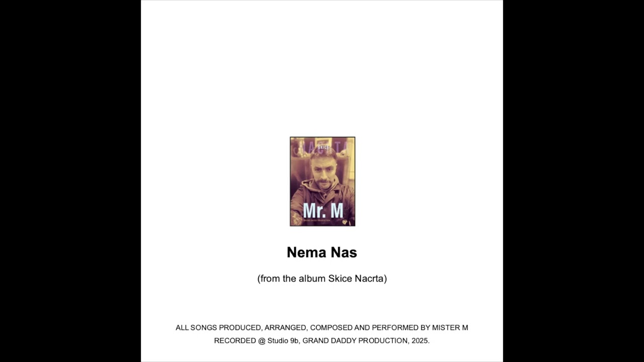 Mister M - Nema Nas (Official Audio)
