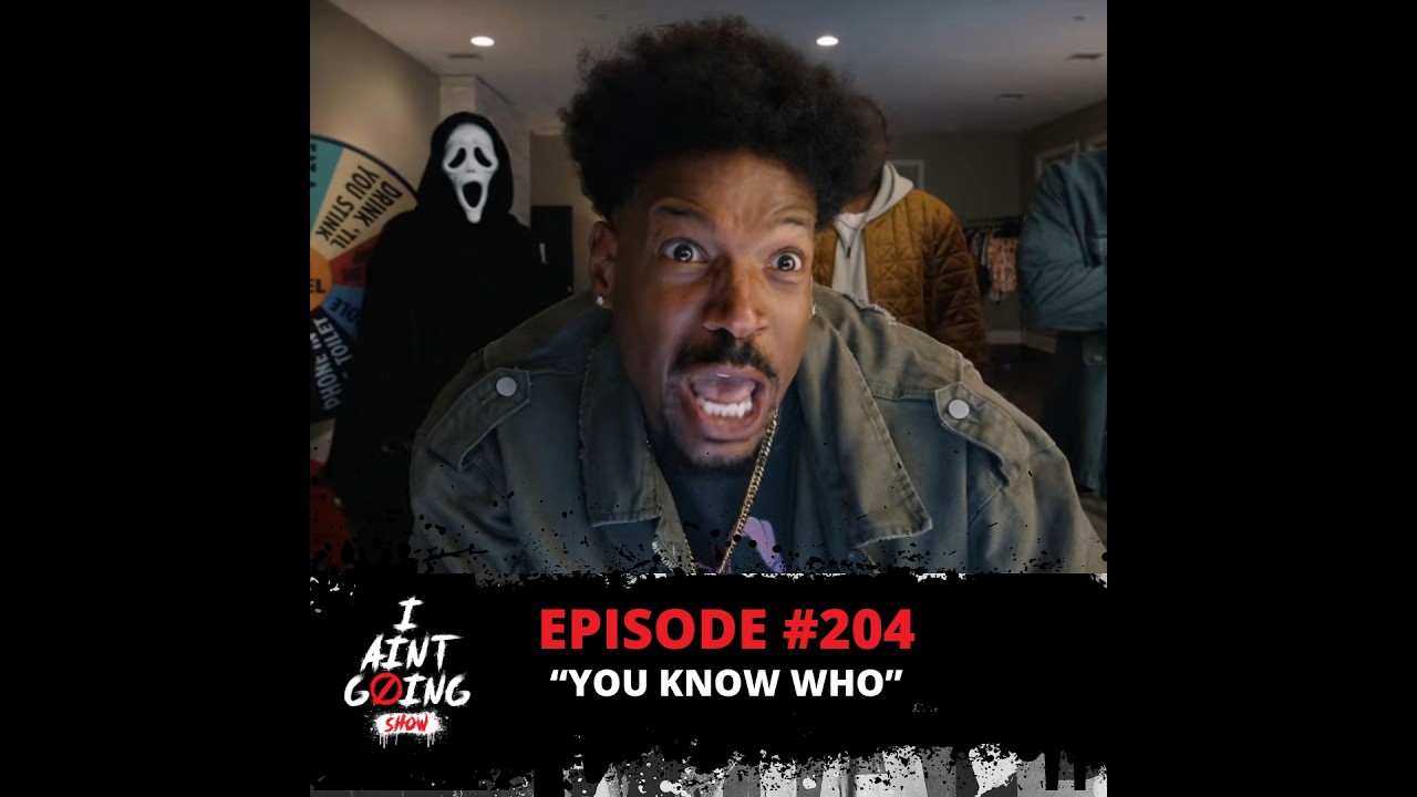 You Know Who Ep: #204