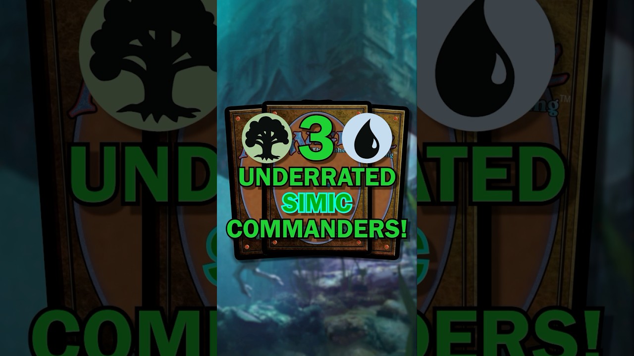 3 Underrated Simic Commanders!