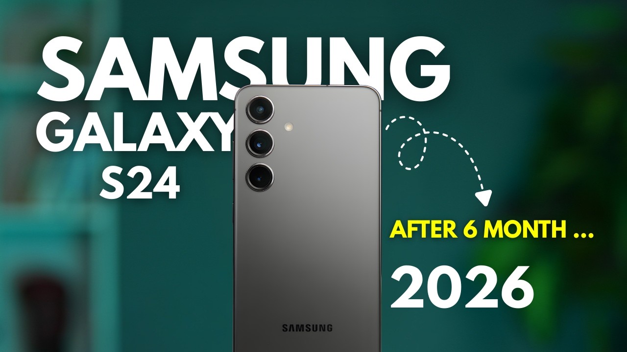 Samsung Galaxy S24 in 2026 - Is it Still Worth Buying?