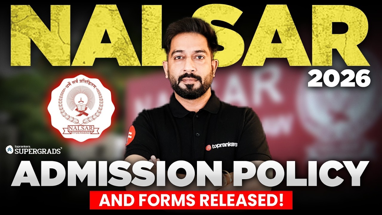 🚨 NALSAR ADMISSION POLICY 2026 & FORMS RELEASED | Eligibility, Exam & Application Guide