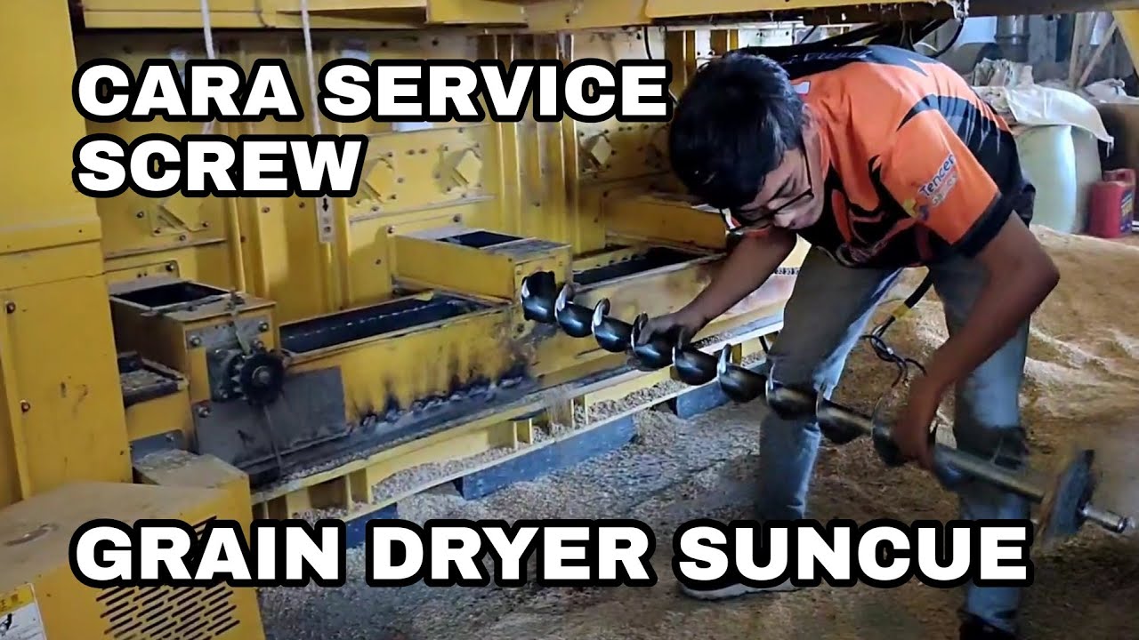 Cara Service SCREW GRAIN DRYER SUNCUE || PB. SUMBER TANI GRESIK