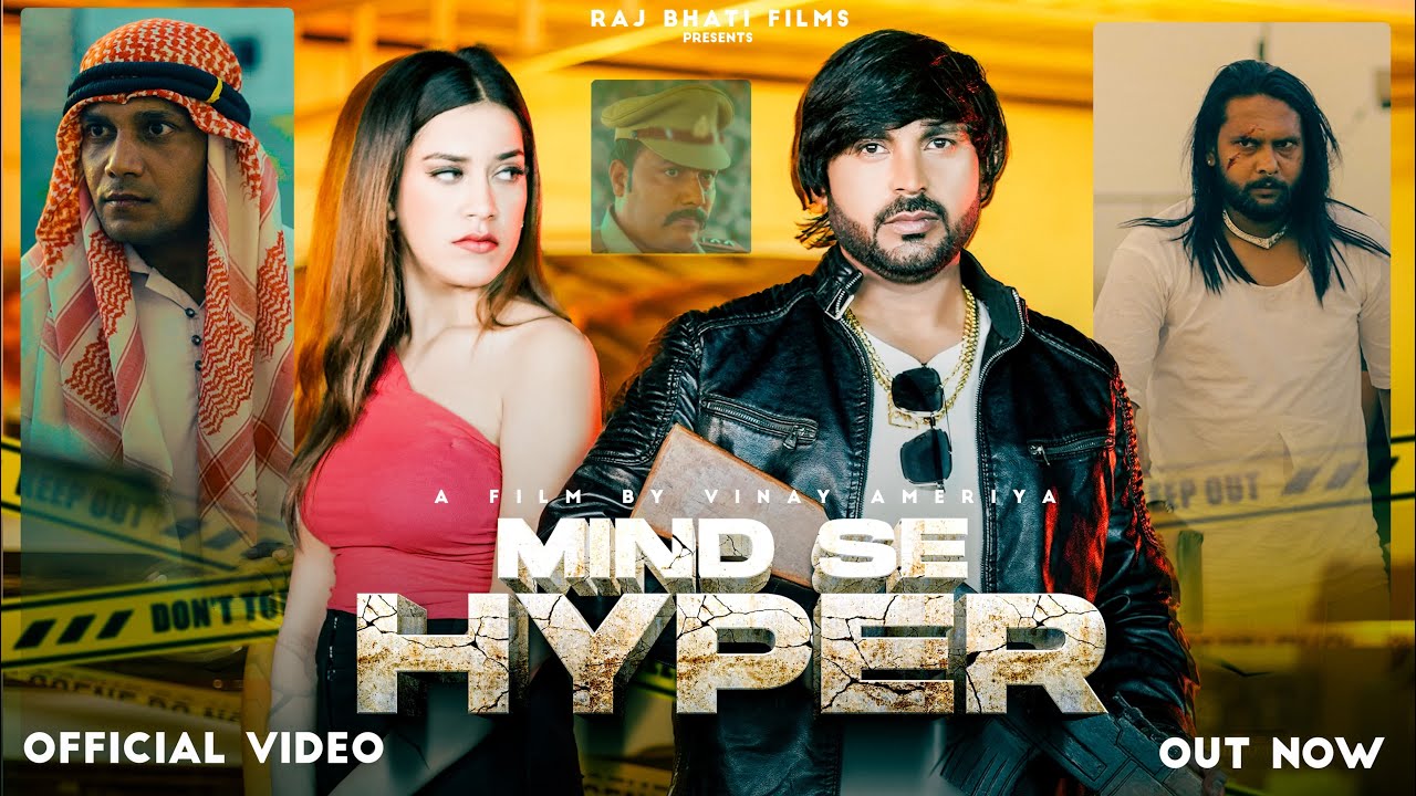 MIND SE HYPER || RAJ BHATI || MINNI || OFFICIAL SONG || RAJ BHATI FILMS || NEW HARYANVI SONG 2025
