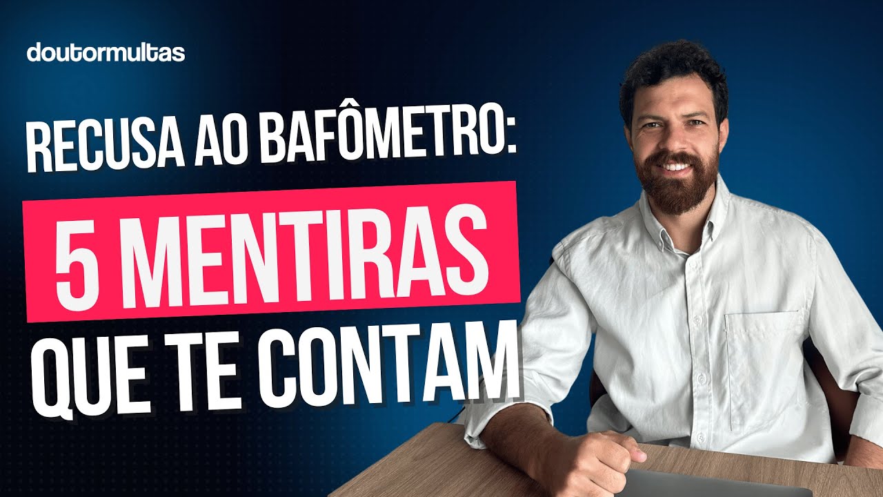 Recusar o Bafômetro Dá Suspensão? 5 Mitos Que Você Precisa Conhecer!