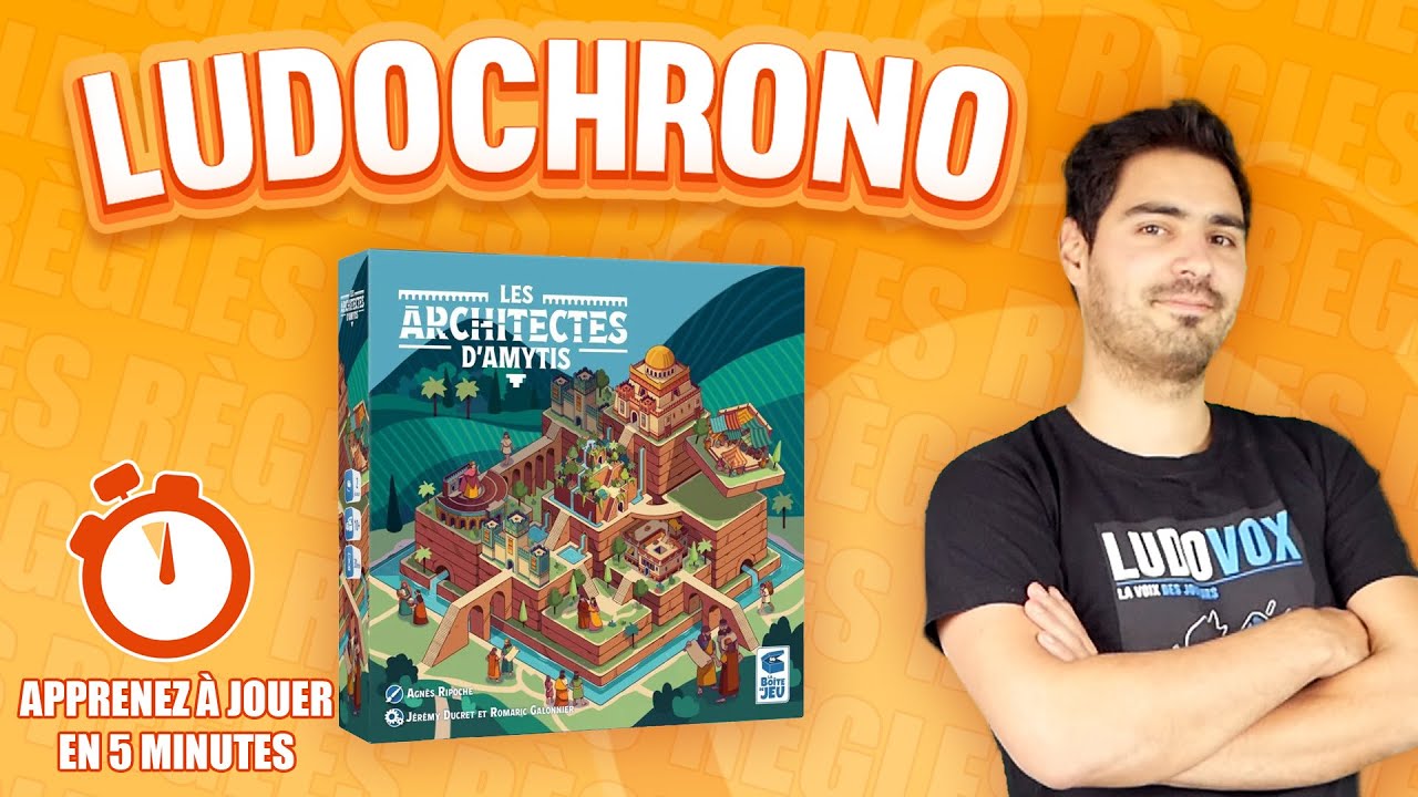 Ludochrono - Les Architectes d’Amytis