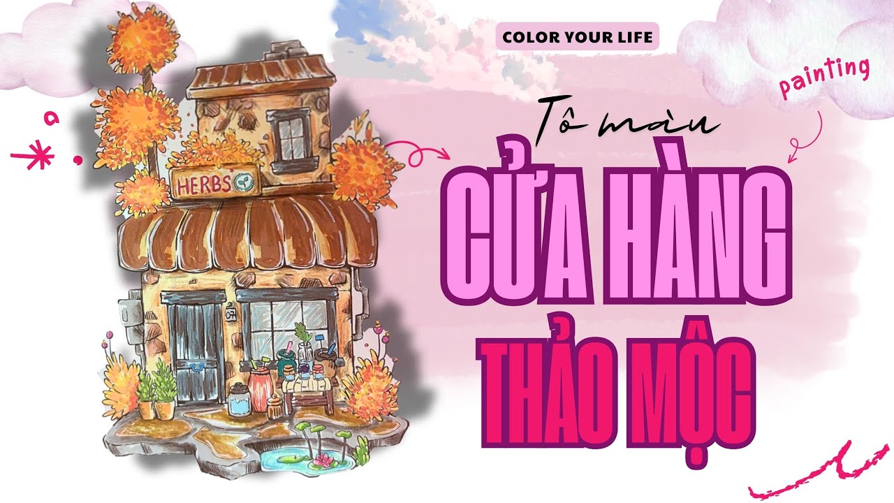 🌿TÔ MÀU CỬA HÀNG THẢO MỘC🌿TÔ MÀU THƯ GIÃN #tomau #coloring #relaxing #art 