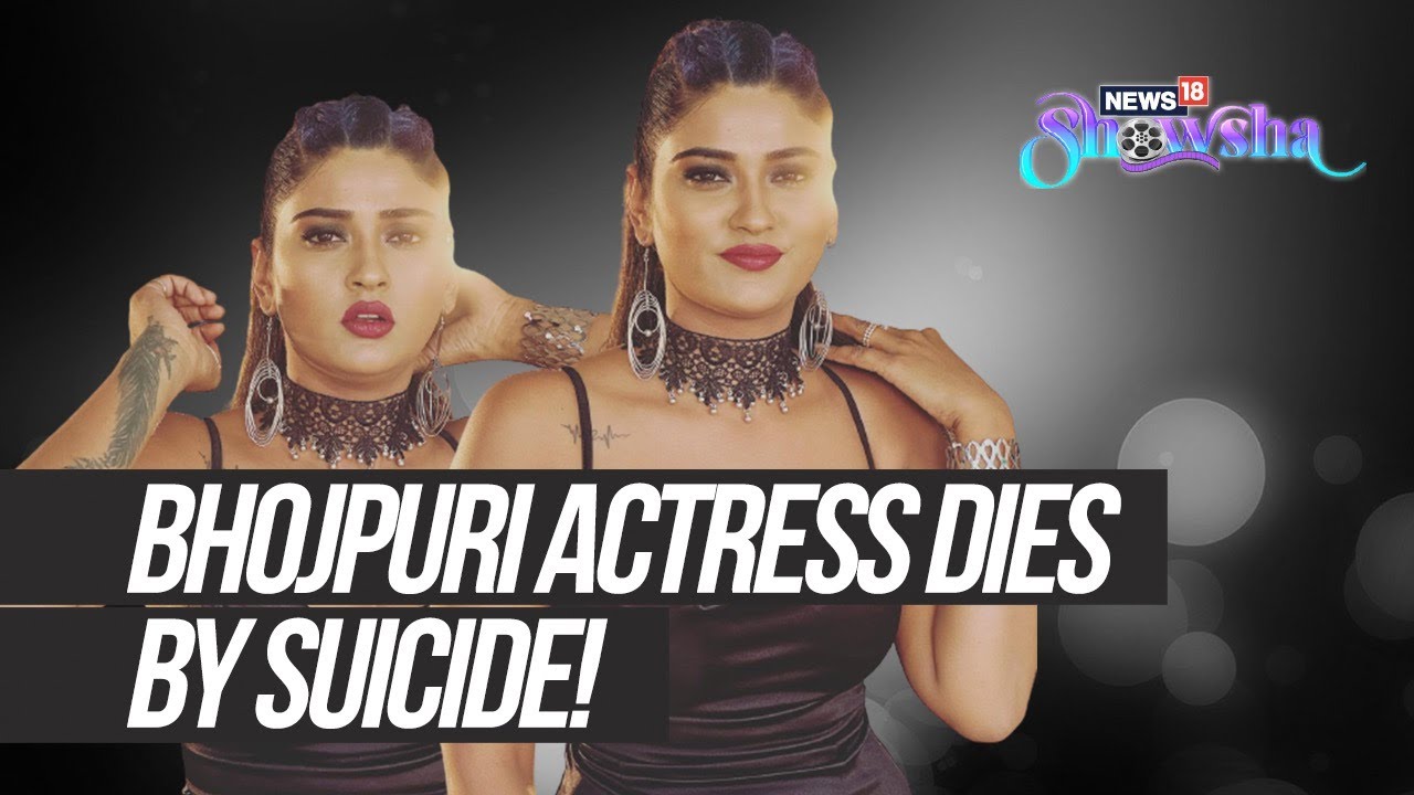Bhojpuri Actor Akanksha Dubey Passes Away At Hotel Hours After She Broke Down On Instagram Live