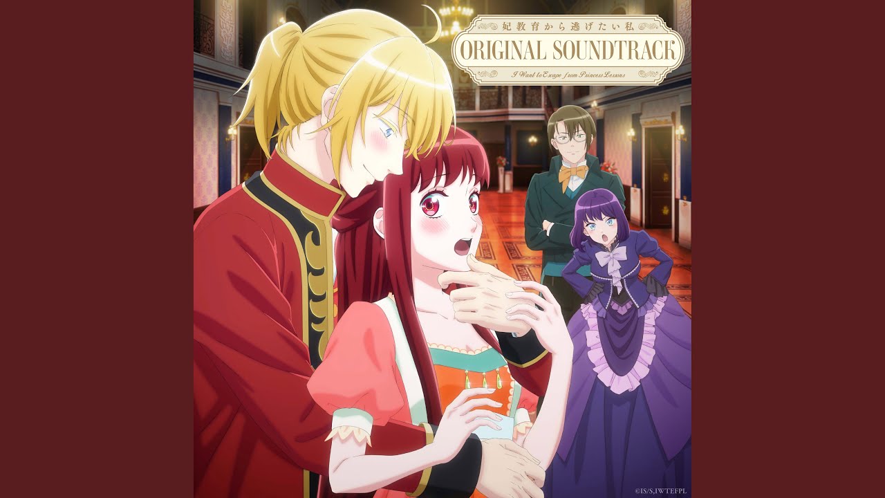 I Want to Escape from Princess Lessons (Orgel Ver.)
