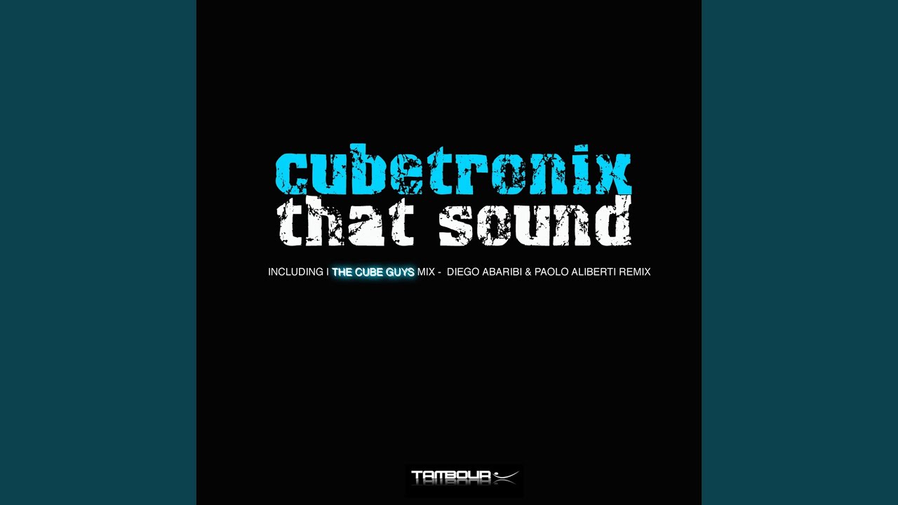 That Sound (The Cube Guys Vokal Mix)