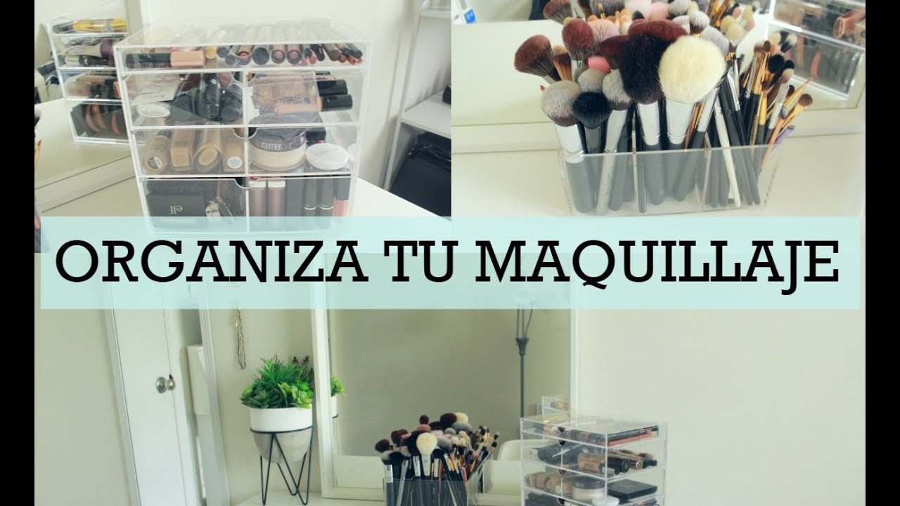 IDEAS PARA ORGANIZAR TU MAQUILLAJE Y BROCHAS| MI MINIMALISTA VANITY DESK 2018
