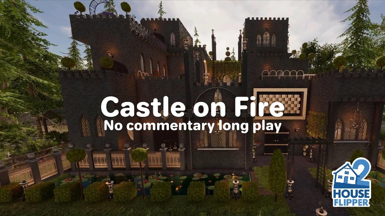 🏠 House Flipper 2 - Castle on Fire (custom job)