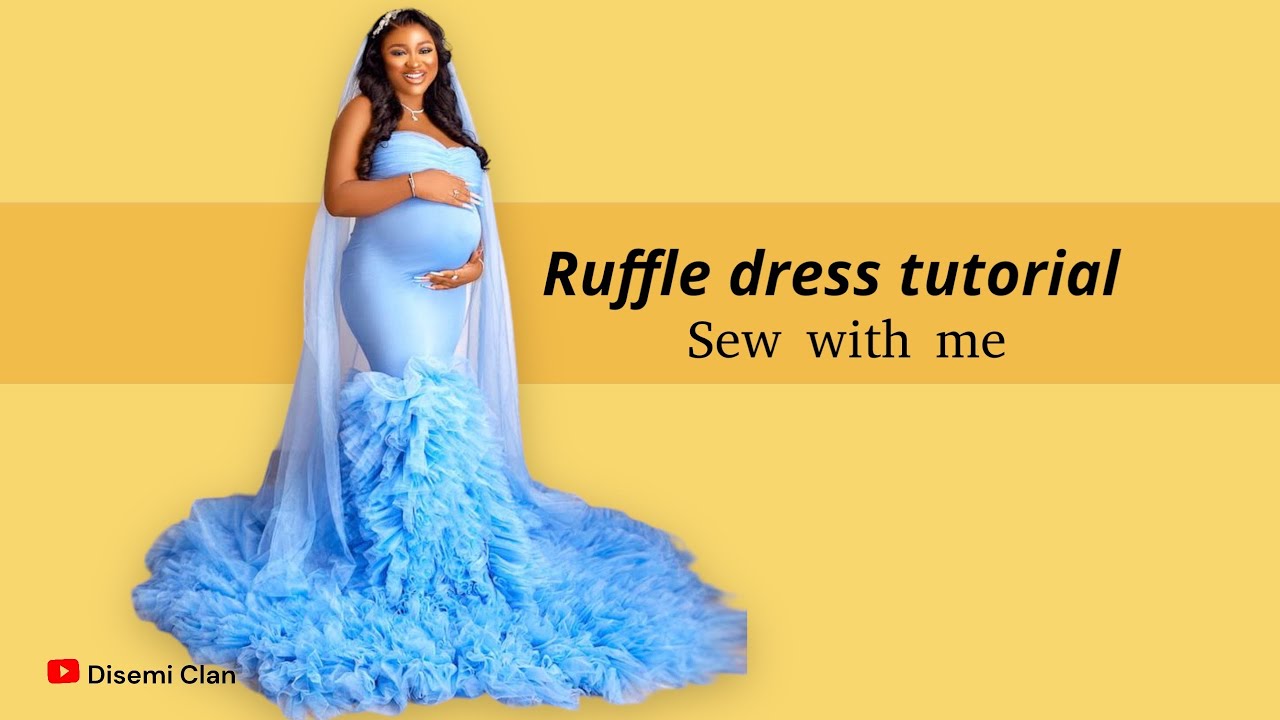 How to sew a Ruffles flounce dress ( tulle dress) maternity shoot edition