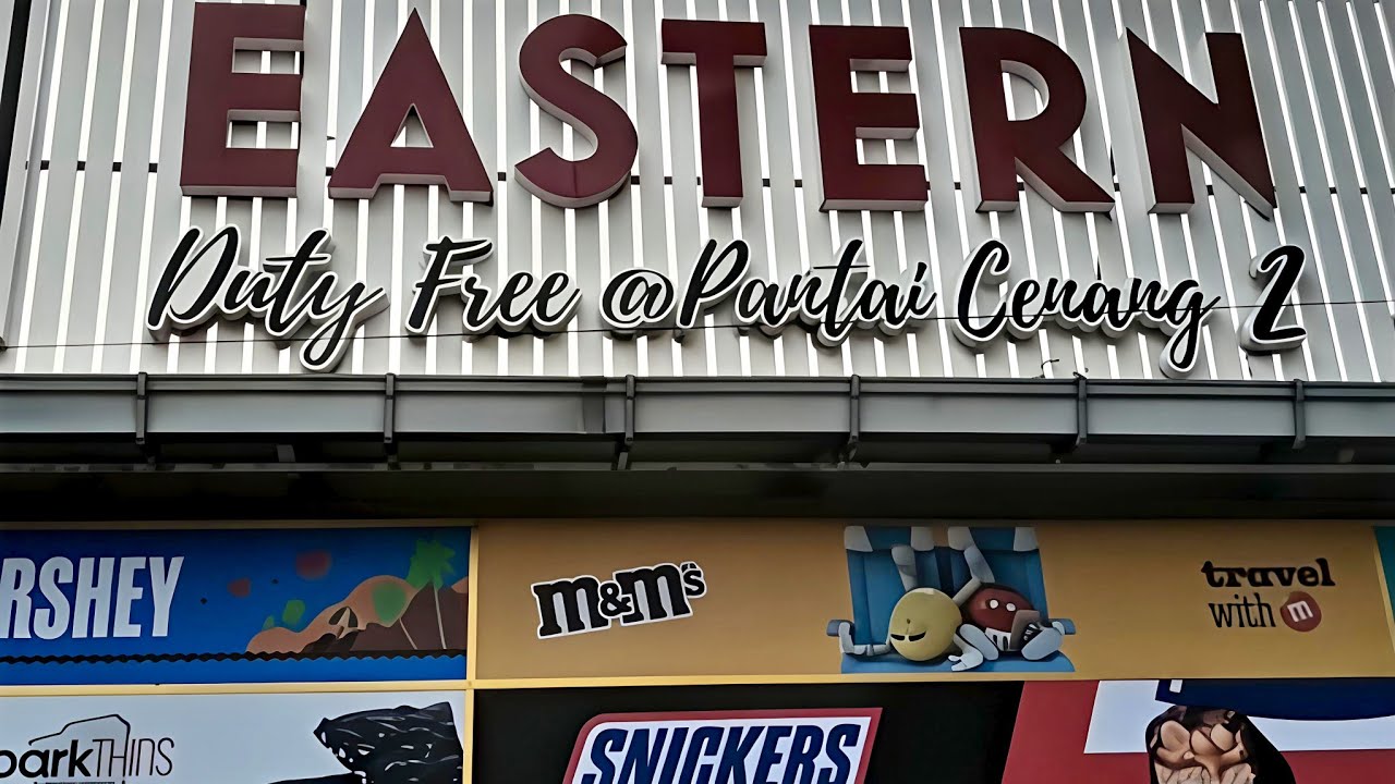 Inside Eastern Duty Free – Chocolate Heaven in Langkawi! | Noor e Azal