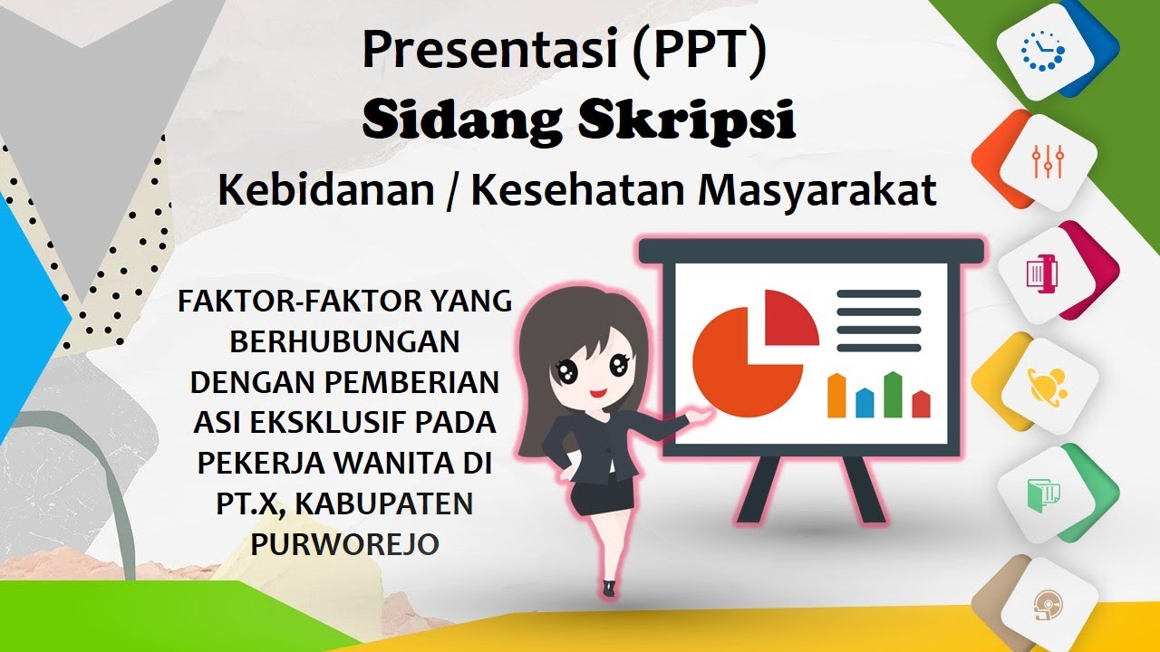 Presentasi Sidang Skripsi Kebidanan / Kesehatan Masyarakat | Kesmas Biosters