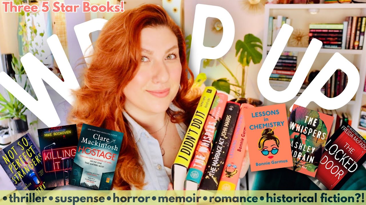 June Reading Wrap Up • I Was Quite The Well-Rounded Reader in June• Three Five Star Reads!
