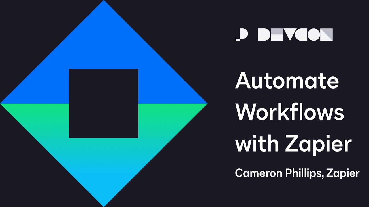 Connect Your Apps and Automate Workflows with Zapier | Developer Conference