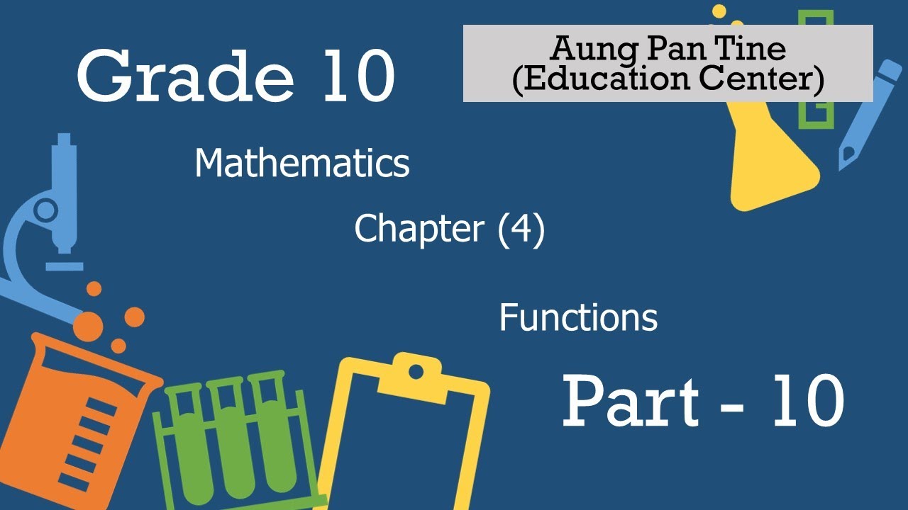 Grade 10, Maths, Chapter 4, Part 10