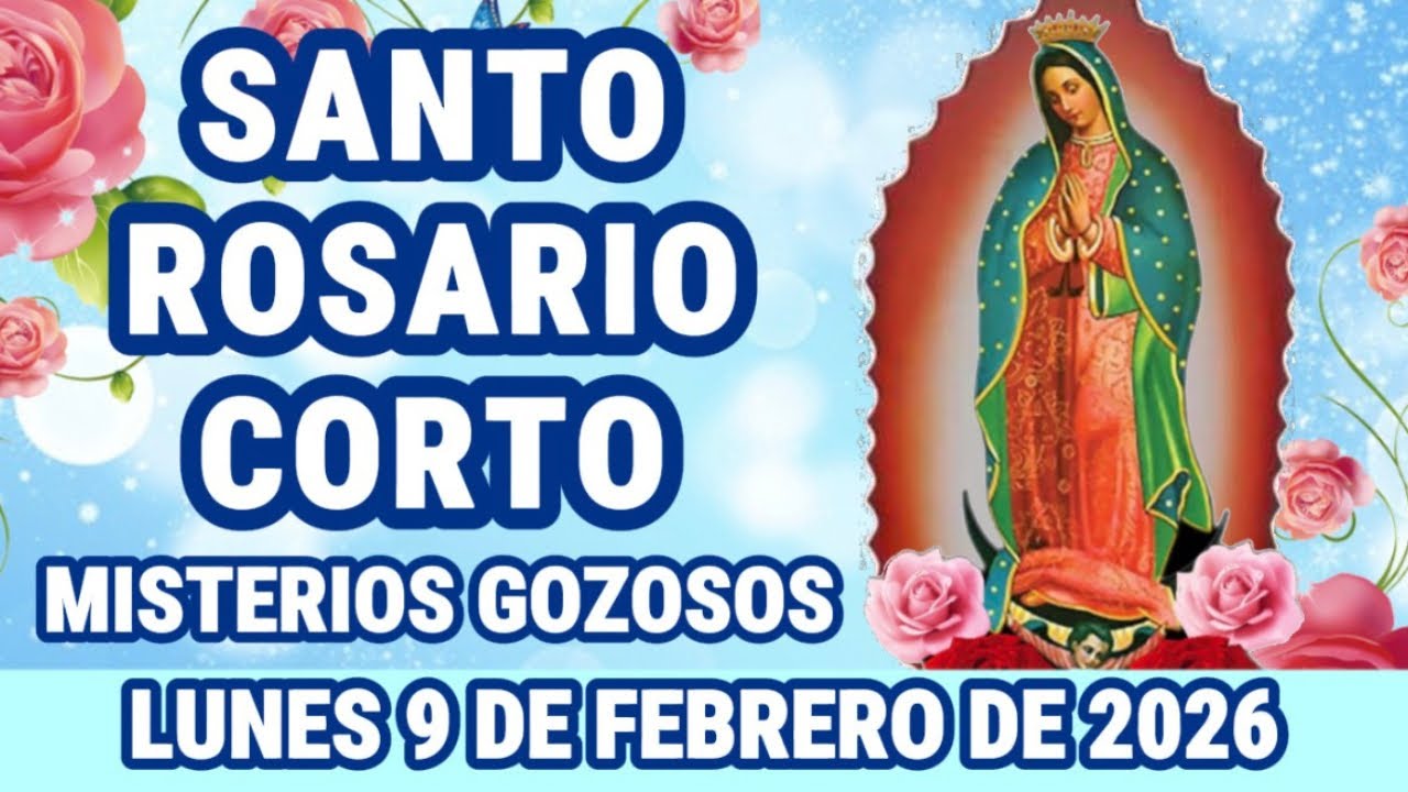 Santo Rosario Corto de hoy Lunes 9 de Febrero de 2026 Misterios De Gozo {Madre intercesora}