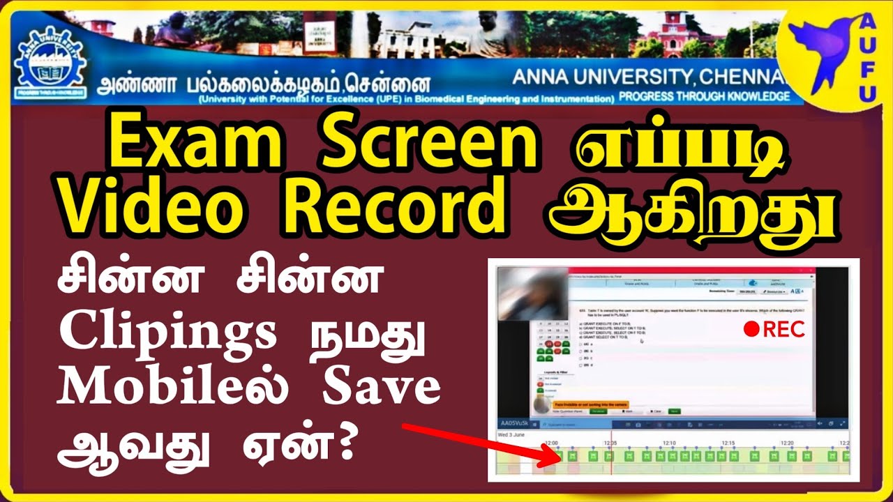 Anna university online exam video recording process, How Malpractice videos are recording seperately