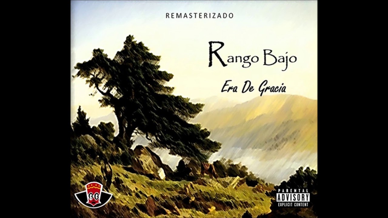 Rango Bajo - 06 Soy Yo (Remastrerizada)