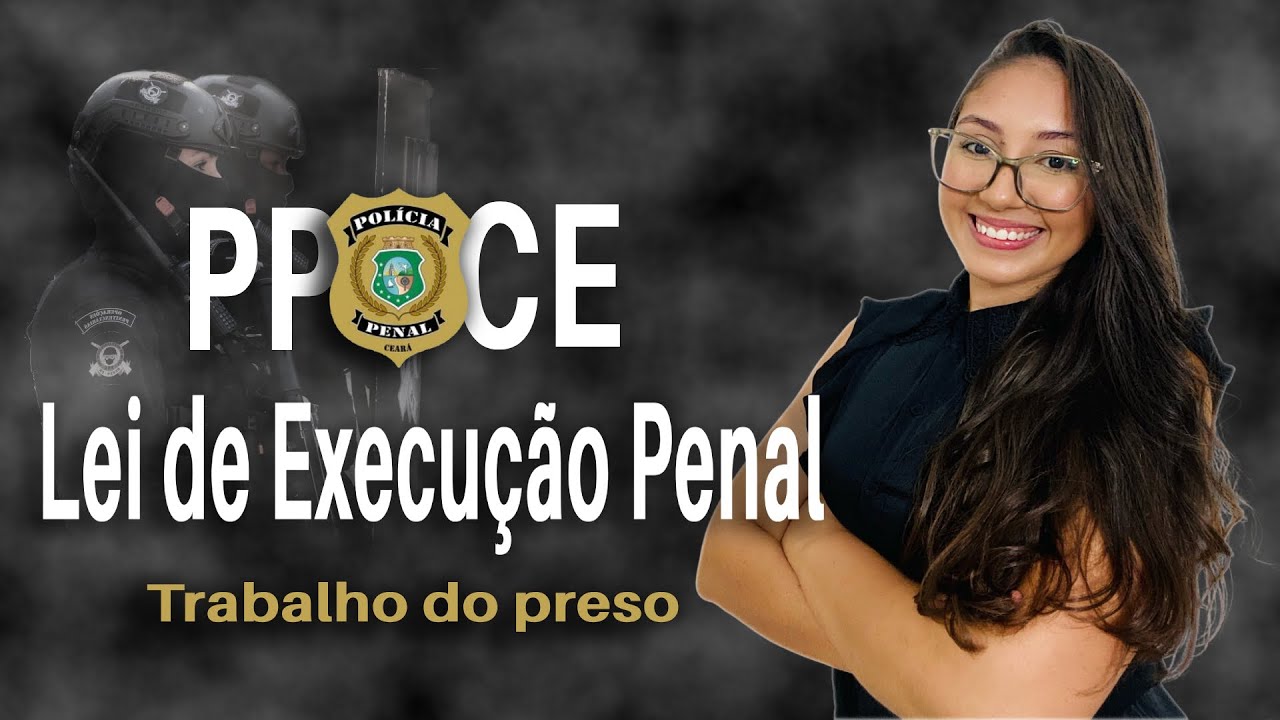LEP - TRABALHO DO PRESO