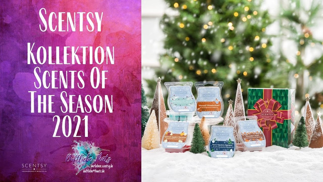 Kollektion | Scents Of The Season | The First Sniff | Scentsy deutsch