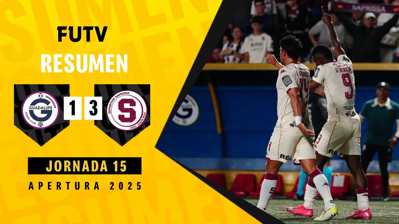 Resumen: Guadalupe 1-3 Saprissa / Apertura 2025