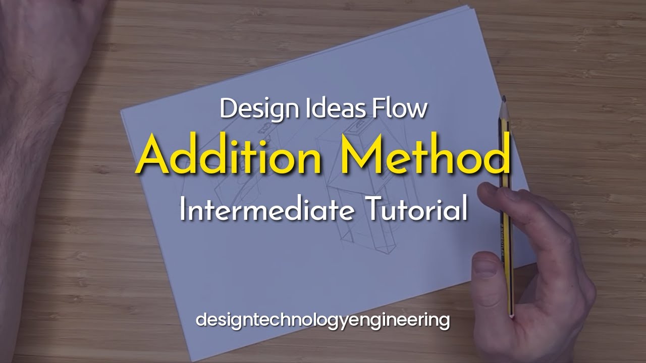 Sketch Design Ideas - 5. Addition Method