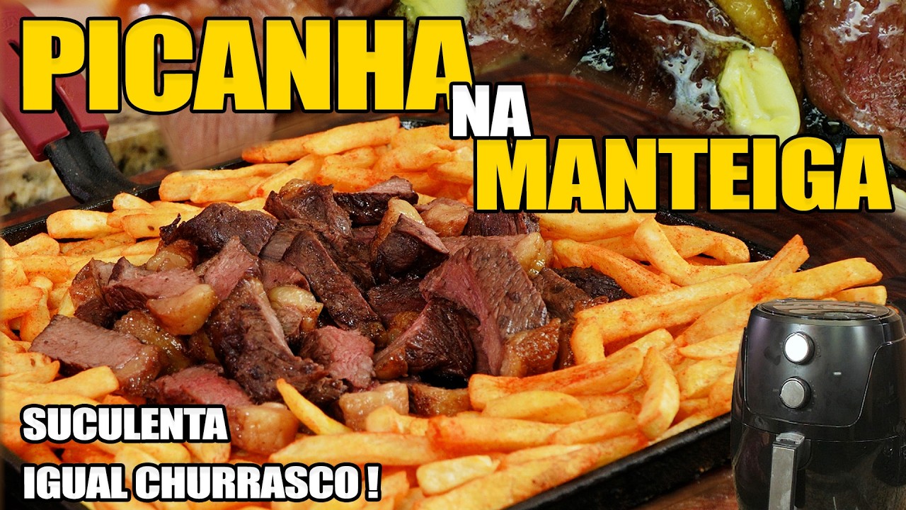 Picanha na Airfryer com Manteiga – Suculenta Igual Churrasco! | Tv Churrasco