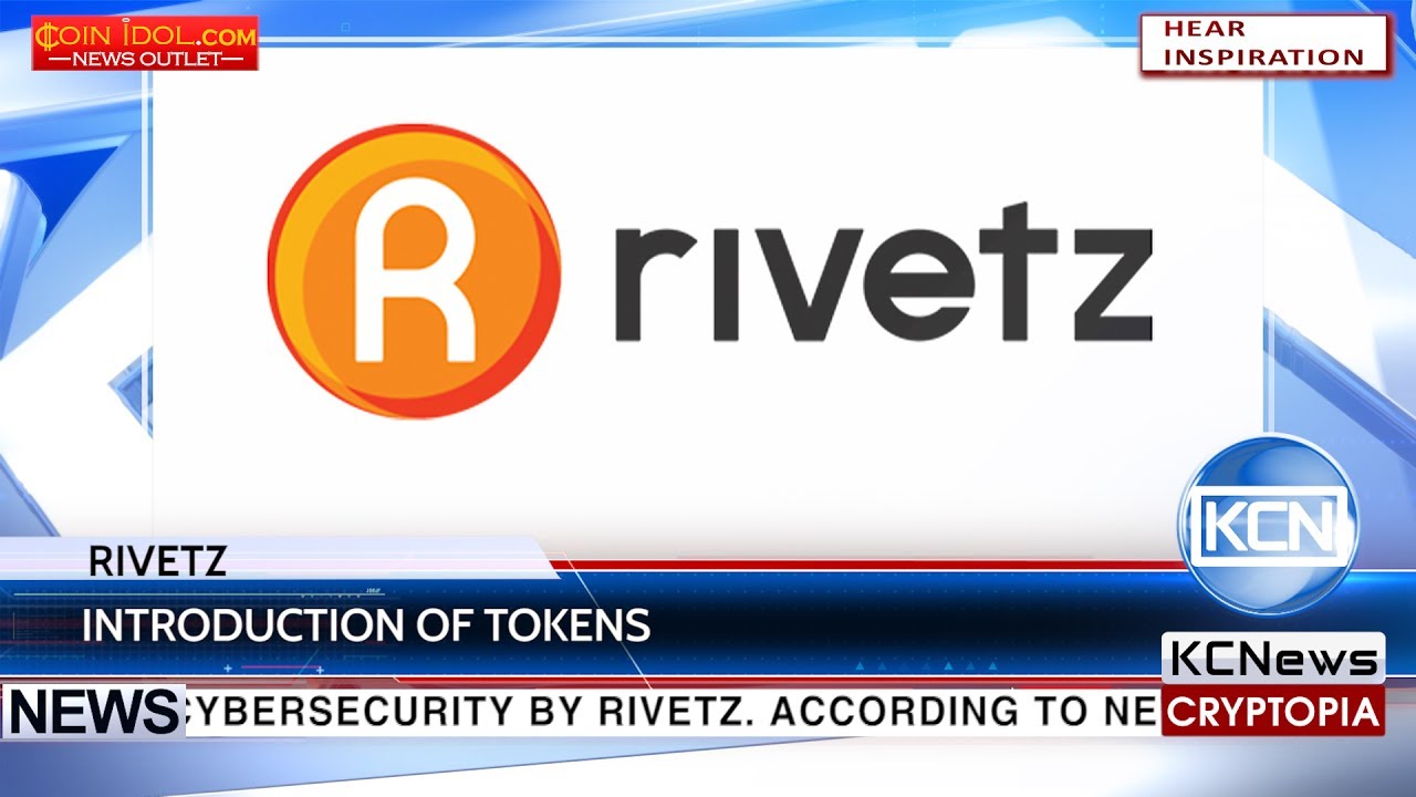 KCN RivetzCorp introduces decentralized cybersecurity token