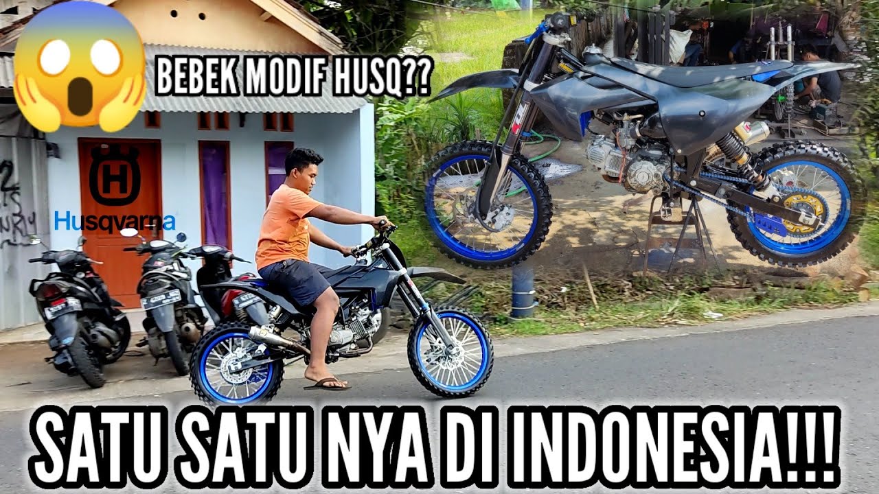 SATU SATUNYA DI INDONESIA!! KEREN PARAH!! BEBEK MODIF HUSQVARNA PART3!!