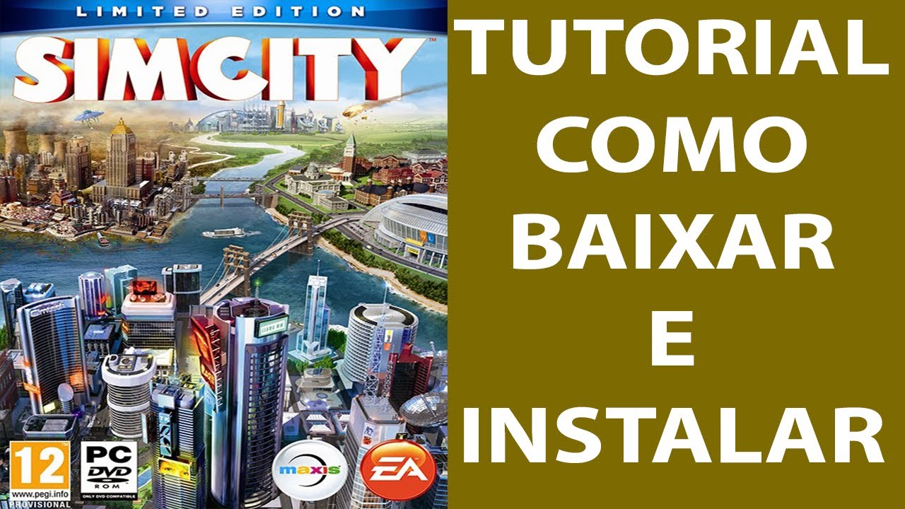 Como Baixar e Instalar SimCity [PT BR]