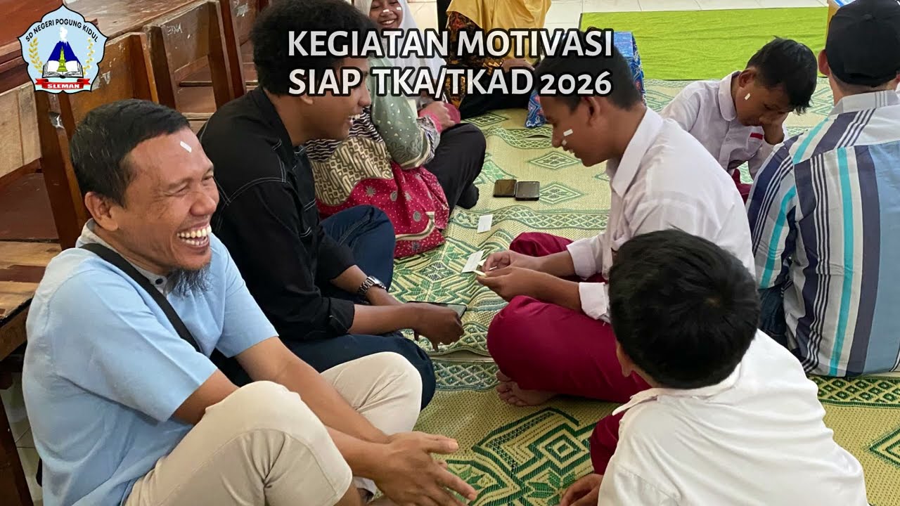 KEGIATAN MOTIVASI SIAP TKA/TKAD 2026