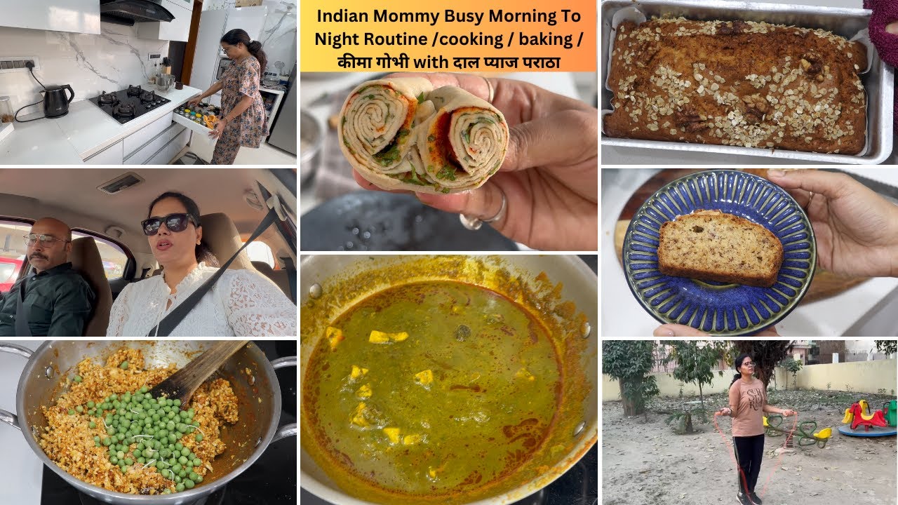 Indian Mommy Busy Morning To Night Routine /cooking / baking / कीमा गोभी with दाल प्याज पराठा |
