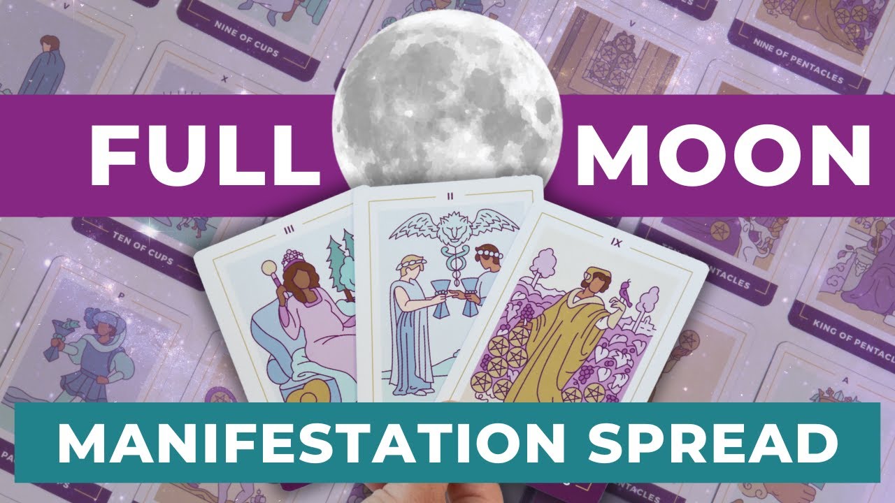 Harness the Full Moon's Energy for Effortless Manifestation with This Tarot Spread
