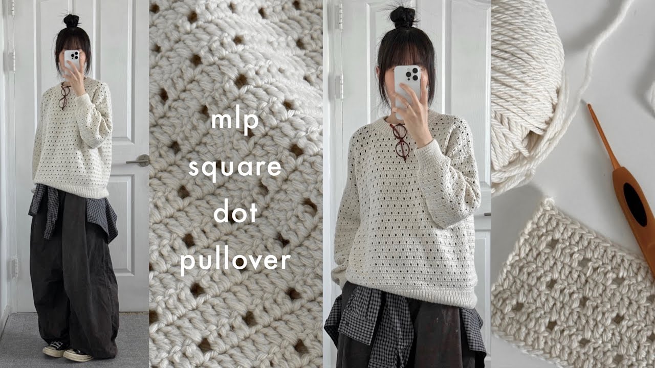 crochet | 따솝고 코여워요 | mlp square dot pullover (sub)