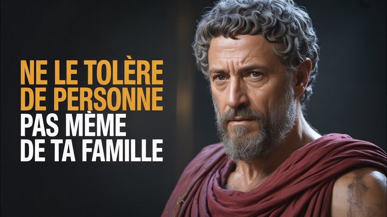 🤩8 COMPORTEMENTS TOXIQUES À NE JAMAIS Jamais Tolérer, Même En FAMILLE | PSYCHOLOGIE STOÏCIENNE🤩