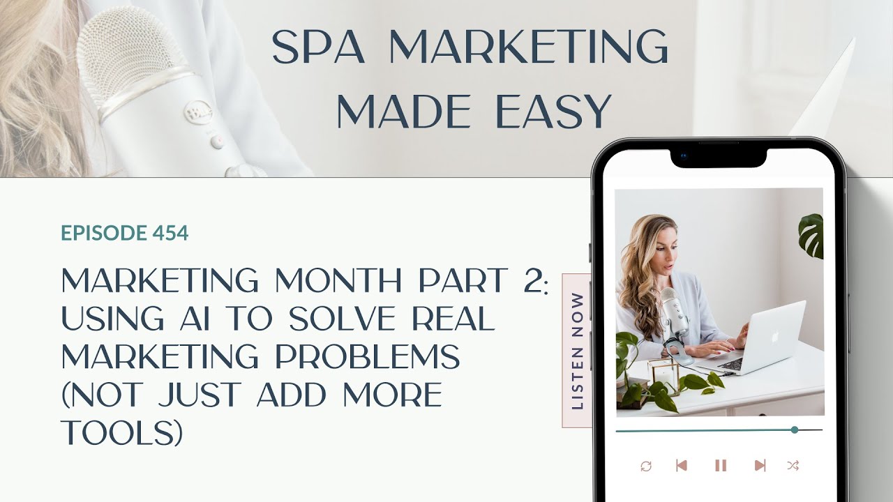 Marketing Month Part 2: Using AI to Solve Real Marketing Problems (Not Just Add More Tools)