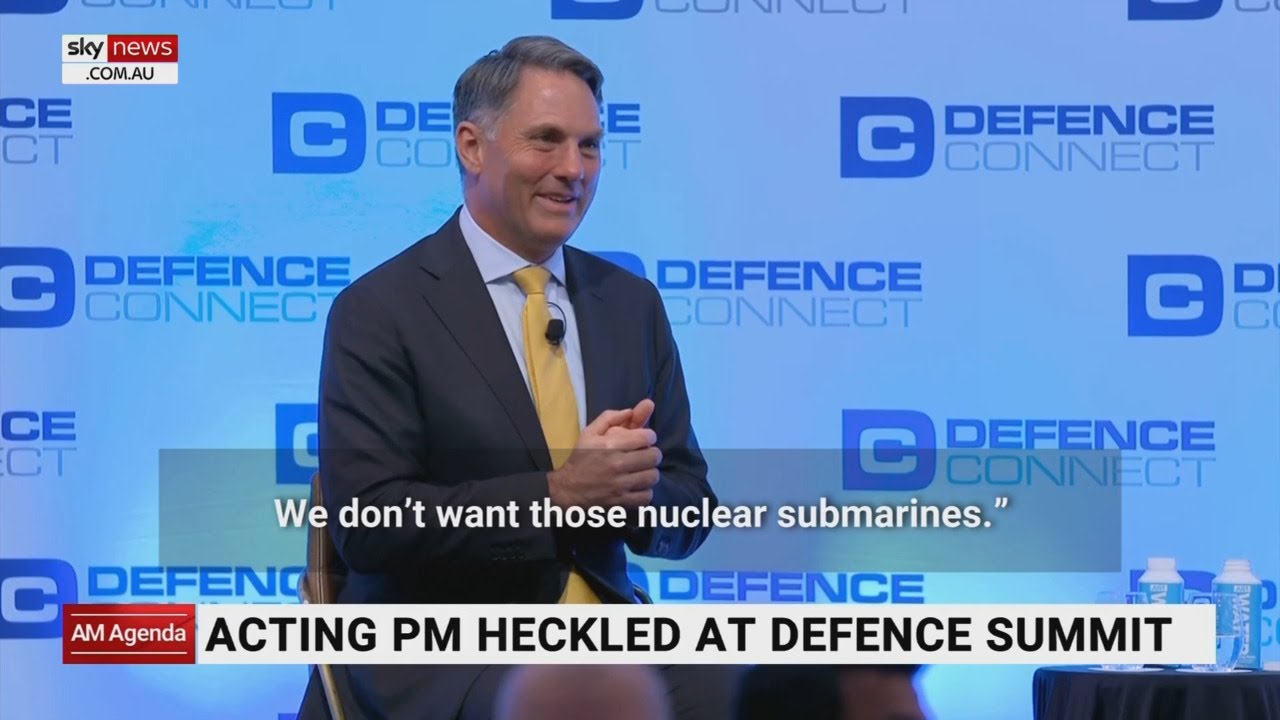 'We don&rsquo;t want those nuclear submarines': Richard Marles heckled at defence summit