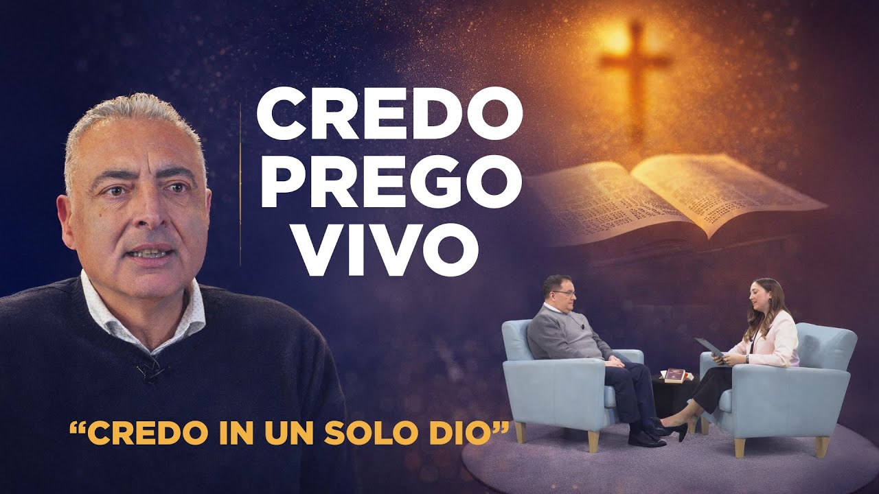 Credo in un solo Dio [Credo Prego Vivo]