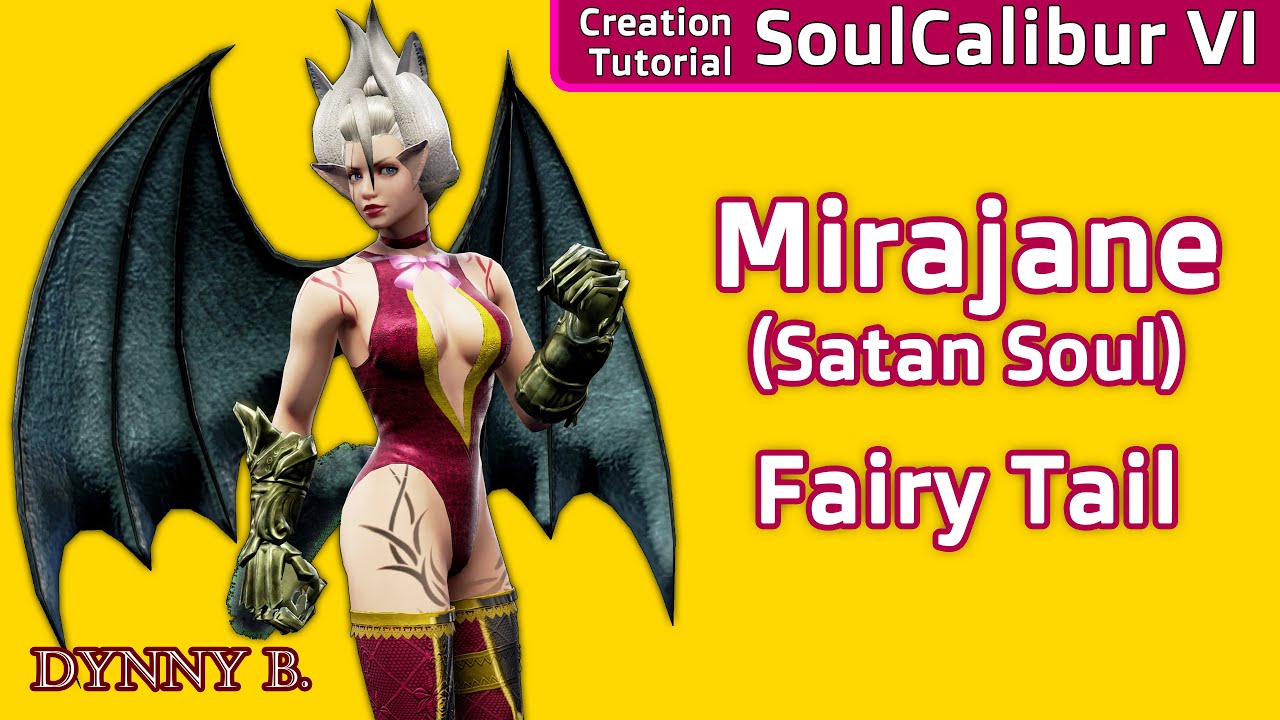SoulCalibur VI: Mirajane (Satan Soul) [Fairy Tail] Character Creation Tutorial
