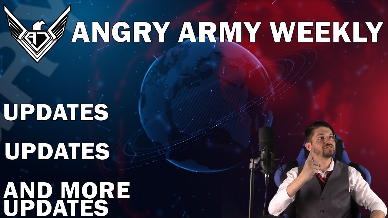 Angry Army Weekly | Updates, Updates, and more Updates