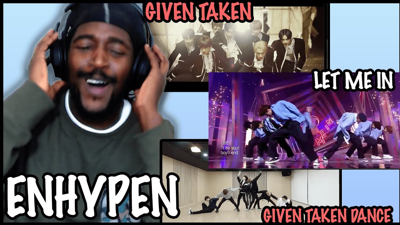 DANCER REACTS TO ENHYPEN ' Given-Taken' MV & Given -Taken Dance |  ENHYPEN DEBUT SHOW: DAY ONE