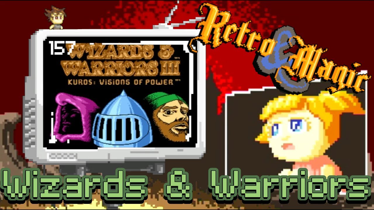 RETRO & MAGIC #157 Wizards & Warriors