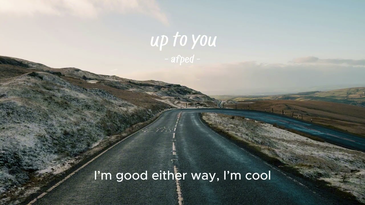 AFFA - Up to you