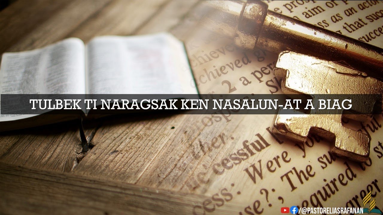 TULBEK TI NARAGSAK KEN NASALUN-AT A BIAG 2: ORDERLINESS IS NEXT TO GODLINESS