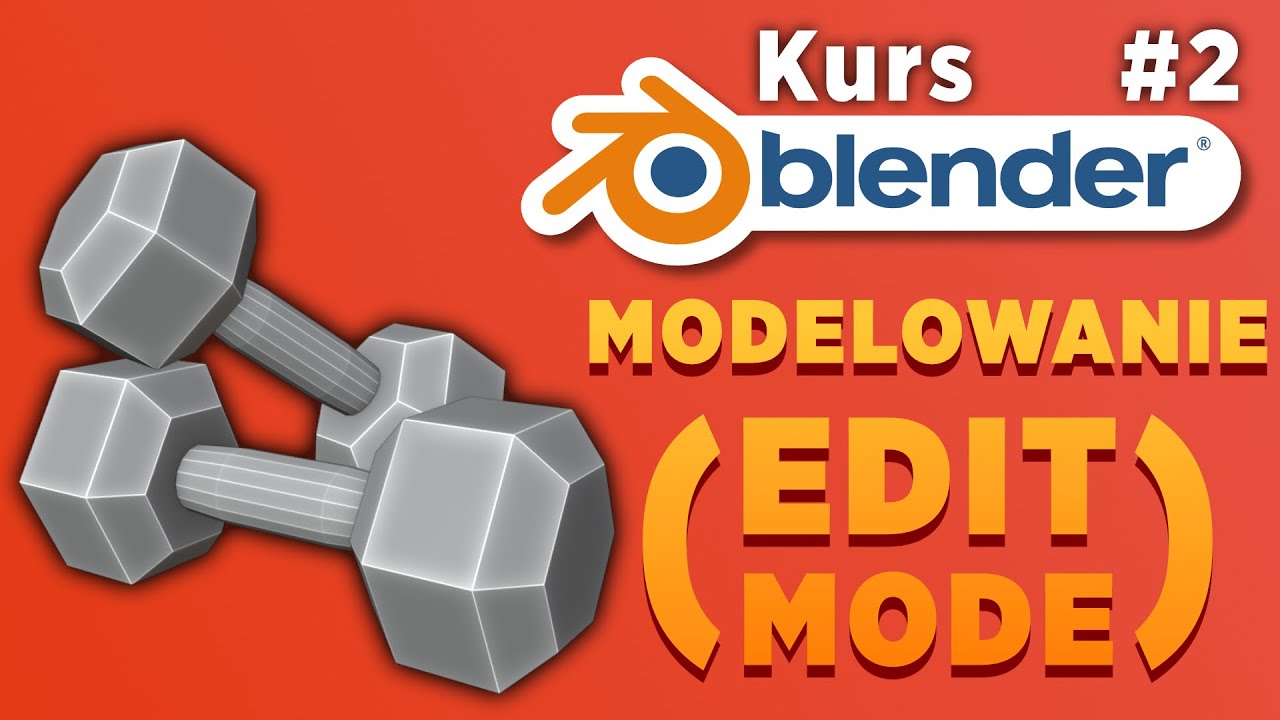 2. Kurs Blender 5 - Modelowanie (Edit Mode): Extrude, Inset, Bevel, Loop Cut