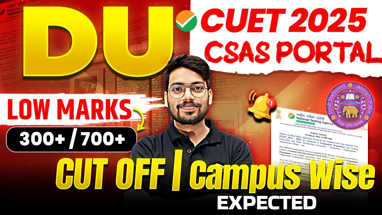 CUET 2025 Cutoff Out🔥Campus Wise (Expected) | University of Delhi