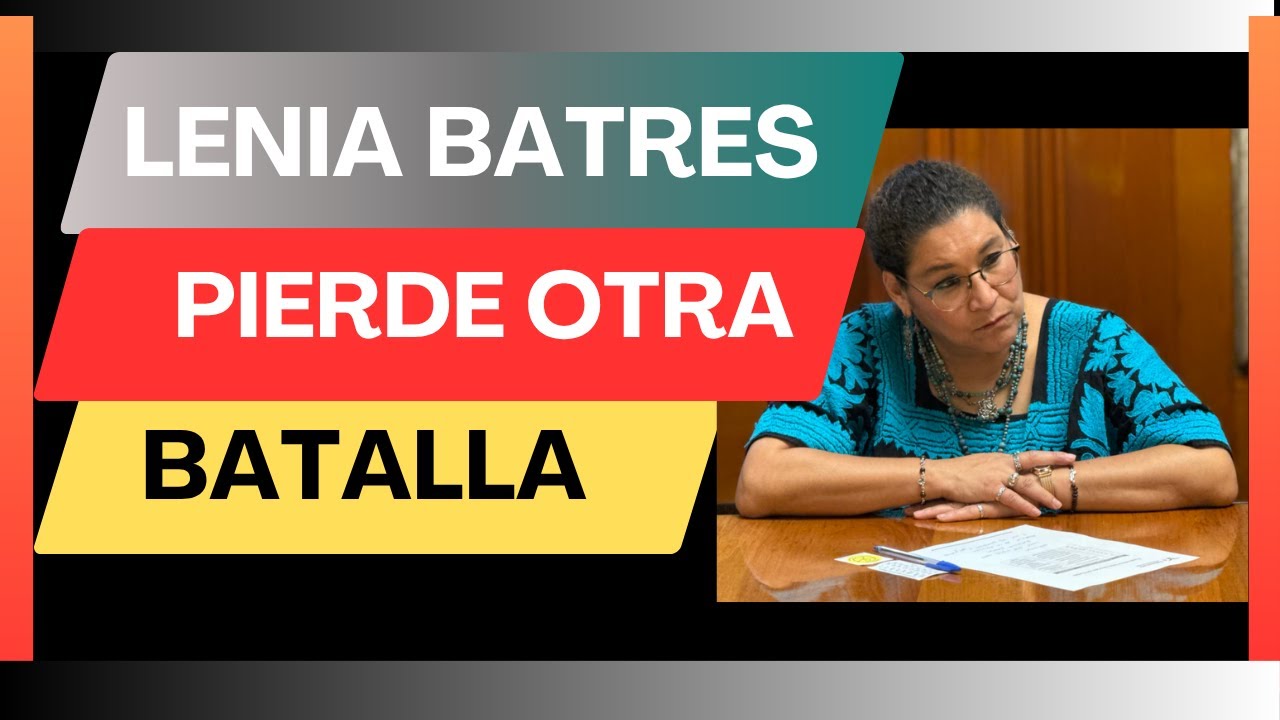 LENIA BATRES derrotada: Corte invalida 