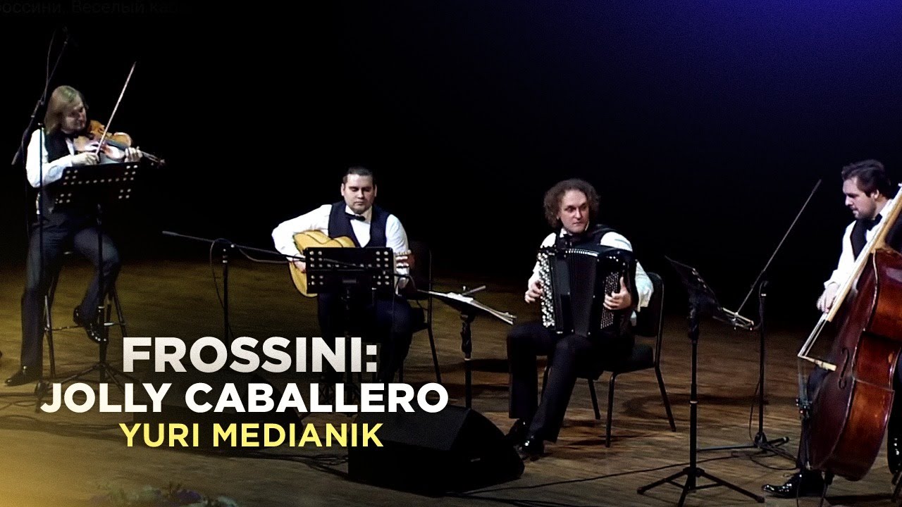 FROSSINI - JOLLY CABALLERO | ФРОССИНИ - ВЕСЁЛЫЙ КАБАЛЬЕРО | YURI MEDIANIK & EMOTION ORCHESTRA